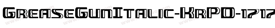 GreaseGunItalic-KrPD字体转换