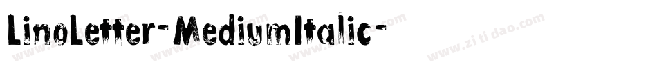 LinoLetter-MediumItalic字体转换