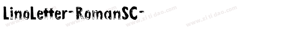 LinoLetter-RomanSC字体转换