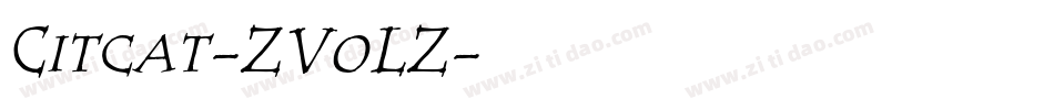 Citcat-ZVoLZ字体转换