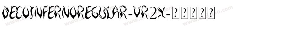 DecoInfernoRegular-VR2x字体转换