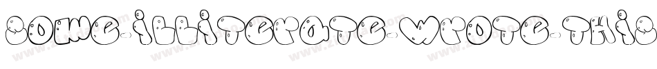 Some-Illiterate-wrote-this字体转换