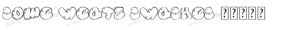 Some-Weatz-Swashes字体转换
