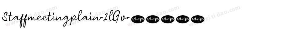 Staffmeetingplain-2lGv字体转换