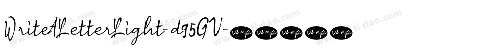 WriteALetterLight-d95GV字体转换