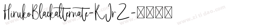 HirukoBlackalternate-KJrZ字体转换