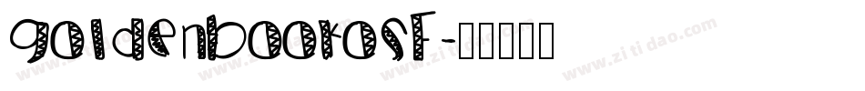 GoldenbookOSF字体转换
