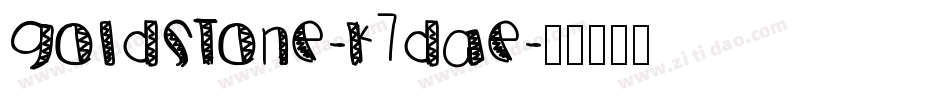 Goldstone-K7dae字体转换