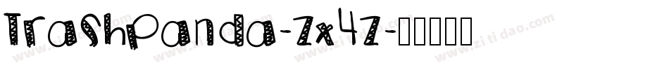 TrashPanda-Zx4z字体转换