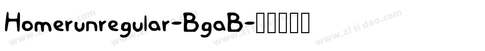 Homerunregular-BgaB字体转换