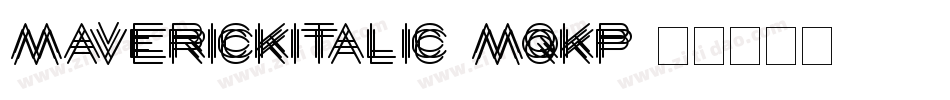MaverickItalic-MqKP字体转换