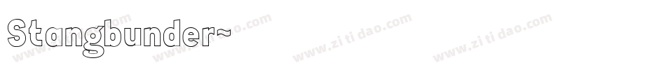 Stangbunder字体转换
