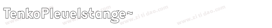 TenkoPleuelstange字体转换
