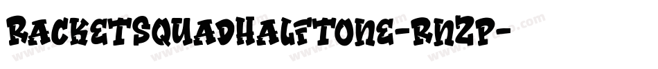 RacketSquadHalftone-rnZp字体转换