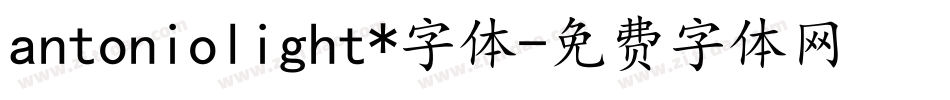 antoniolight*字体字体转换