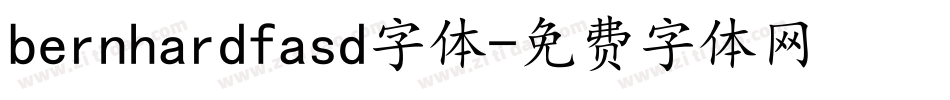bernhardfasd字体字体转换