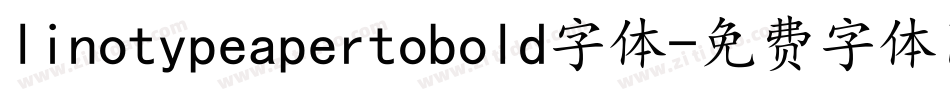 linotypeapertobold字体字体转换
