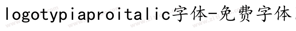 logotypiaproitalic字体字体转换