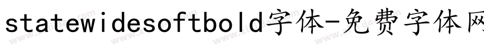 statewidesoftbold字体字体转换