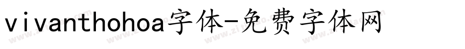 vivanthohoa字体字体转换
