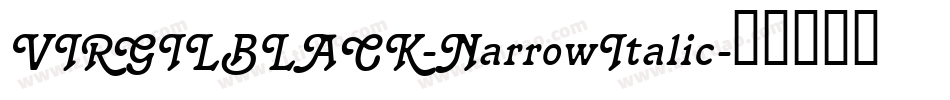 VIRGILBLACK-NarrowItalic字体转换