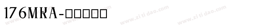 176MKA字体转换