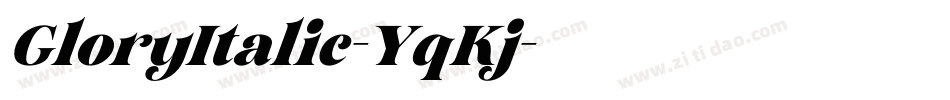 GloryItalic-YqKj字体转换