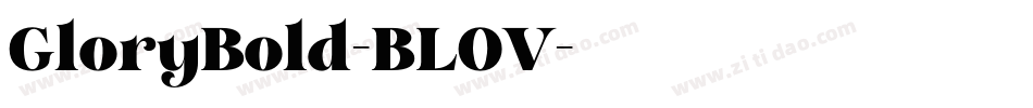 GloryBold-BLOV字体转换