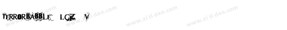 TerrorBabble-lgZ3V字体转换