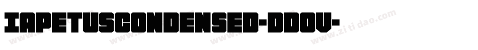 IapetusCondensed-dDoV字体转换