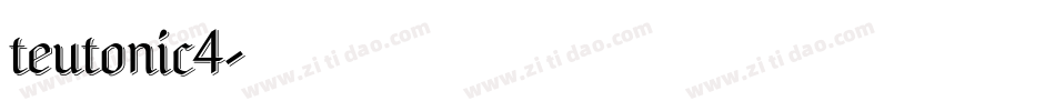 teutonic4字体转换