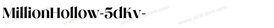 MillionHollow-5dKv字体转换