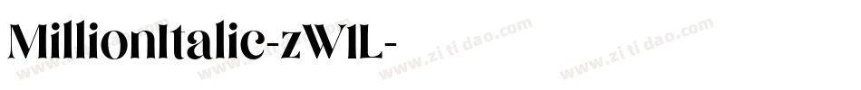 MillionItalic-zW1L字体转换