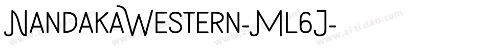 NandakaWestern-Ml6J字体转换