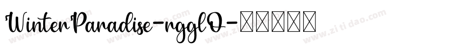 WinterParadise-rgglO字体转换