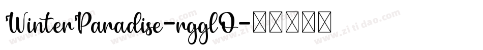 WinterParadise-rgglO字体转换