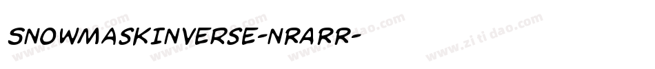 SnowMaskInverse-nRARR字体转换