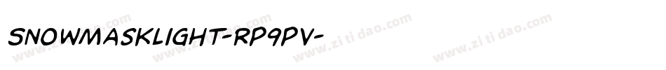 SnowMaskLight-Rp9pv字体转换