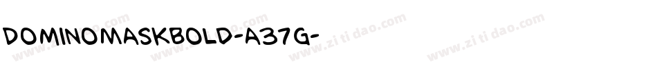 DominoMaskBold-a37g字体转换