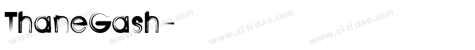 ThaneGash字体转换