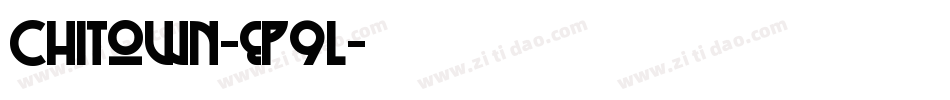 ChiTown-ep9l字体转换