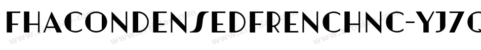 Fhacondensedfrenchnc-YJ7q字体转换