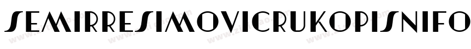 Semirresimovicrukopisnifont-oO7q字体转换