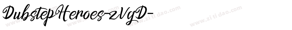 DubstepHeroes-zVgD字体转换
