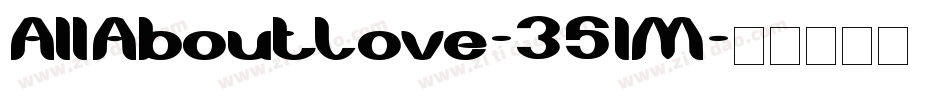 AllAboutLove-35lM字体转换