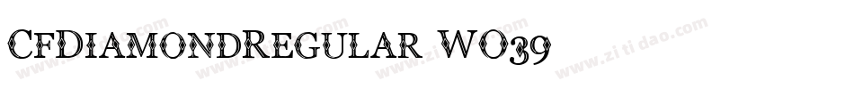 CfDiamondRegular-WO39字体转换