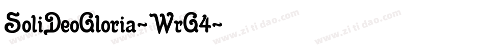 SoliDeoGloria-WrG4字体转换