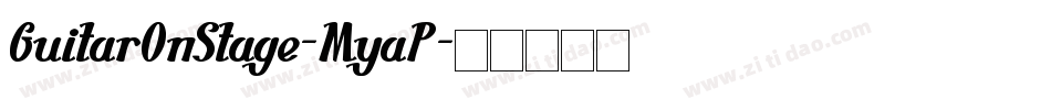 GuitarOnStage-MyaP字体转换