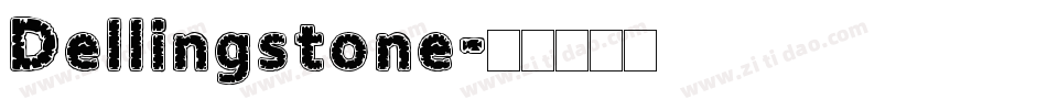 Dellingstone字体转换