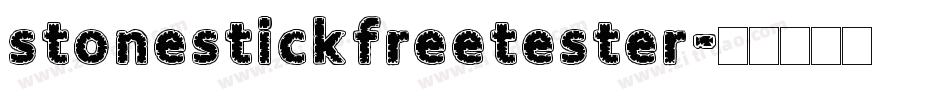 stonestickfreetester字体转换